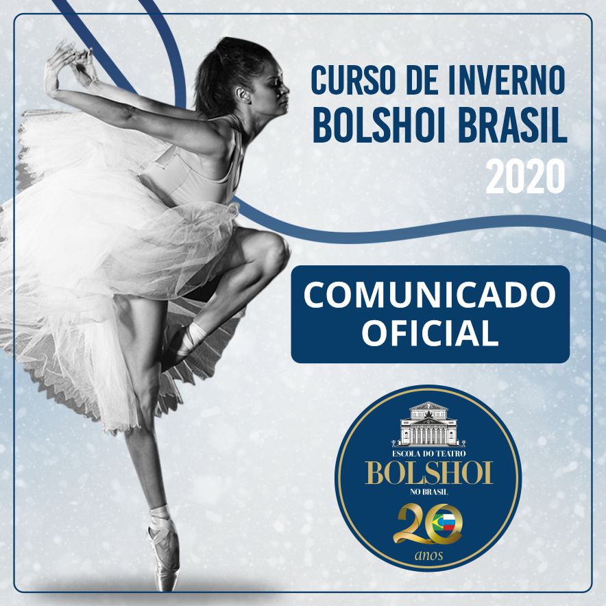 Comunicado Oficial - Cursos de Inverno Bolshoi Brasil 2020