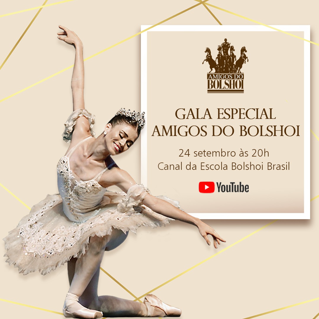 Bolshoi Brasil apresenta “Gala Amigos on-line”