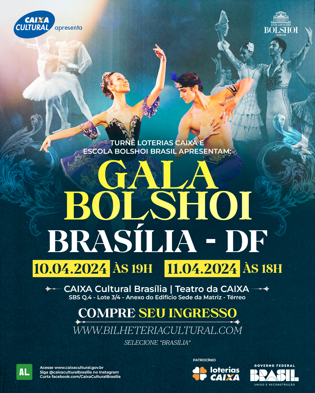 Turnê Loterias Caixa - GALA BOLSHOI - Brasília/DF 